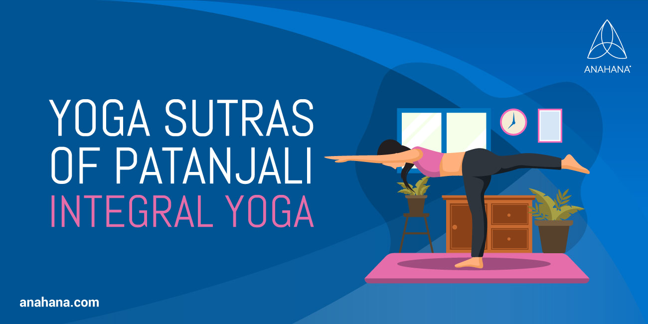 Yoga Sutras Of Patanjali - The Most Important Texts In Yoga