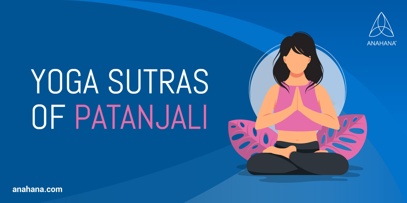 Yoga Sutras Of Patanjali - The Most Important Texts In Yoga