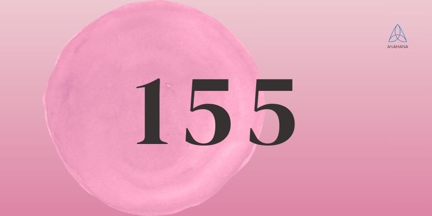 155 significato del numero angelico, fiamma gemella, spiritualità, amore