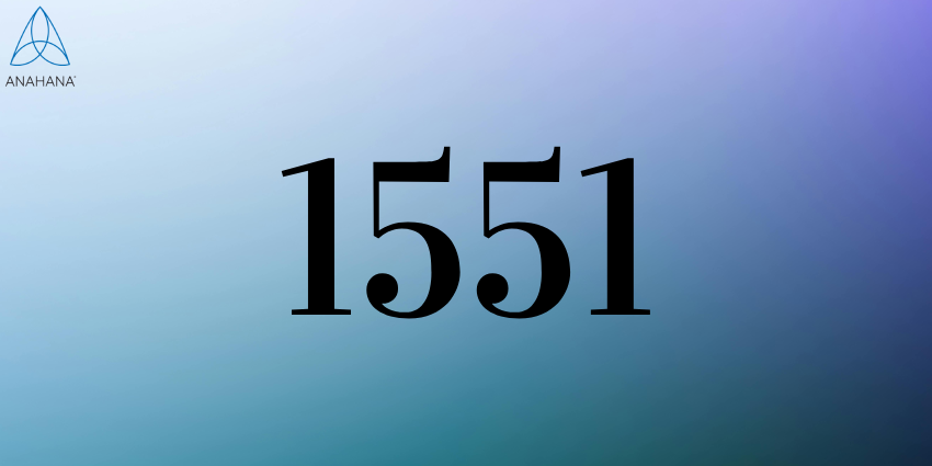 1551 Ангельский номер Значение, духовность, любовь, деньги, близнецовое пламя