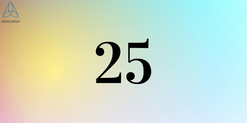 25 Ангельский номер Духовное значение для близнецового пламени, любви, денег